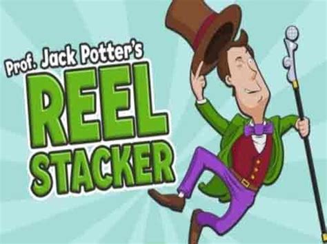 Prof Jack Potter S Reel Stacker Betfair